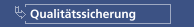 Qualitätssicherung